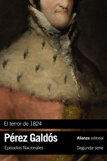 [9788491819493] Episodios Nacionales 17/46: EL TERROR DE 1824