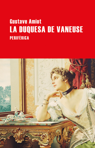 [9788416291687] LA DUQUESA DE VANEUSE