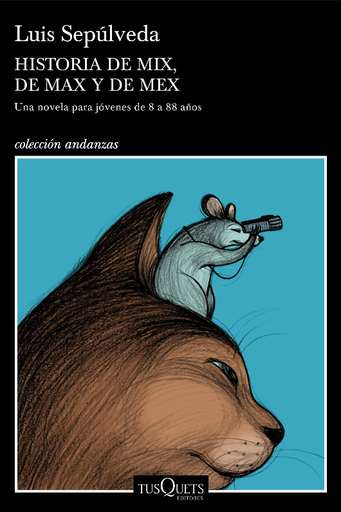 [9788490668405] HISTORIA DE MIX, DE MAX Y DE MEX