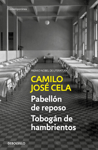 [9788466349321] PABELLÓN DE REPOSO / TOBOGÁN DE HAMBRIENTOS