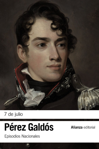 [9788491811886] Episodios Nacionales 15/46: 7 DE JULIO