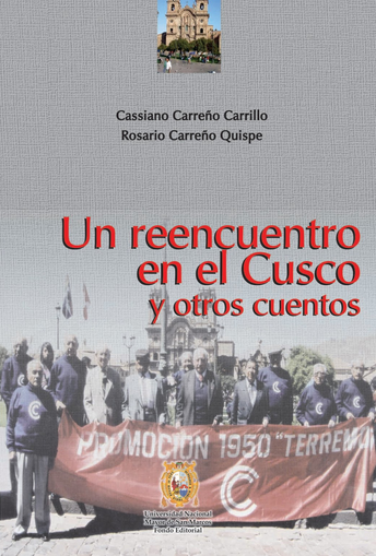 [9789972464706] UN REENCUENTRO EN EL CUSCO Y OTROS CUENTOS