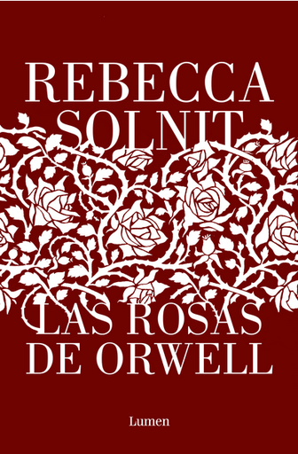 [9788426411112] LAS ROSAS DE ORWELL