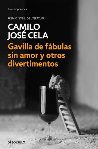 [9788466342315] GAVILLA DE FÁBULAS SIN AMOR Y OTROS DIVERTIMENTOS