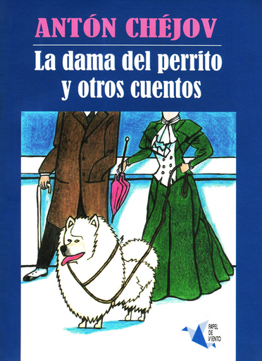 [9786124732003] LA DAMA DEL PERRITO Y OTROS CUENTOS