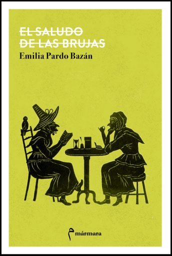 [9788412245820] EL SALUDO DE LAS BRUJAS