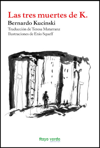 [9788415539445] LAS TRES MUERTES DE K.