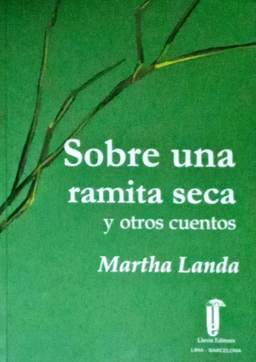 [9786124436642] SOBRE UNA RAMITA SECA Y OTROS CUENTOS