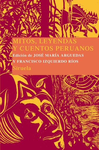 [9788416208111] MITOS, LEYENDAS Y CUENTOS PERUANOS