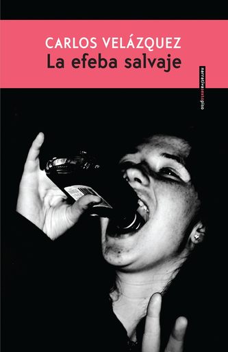 [9786079436704] LA EFEBA SALVAJE