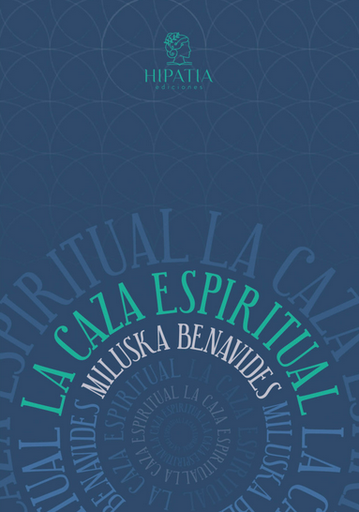 [9786124866302] LA CAZA ESPIRITUAL