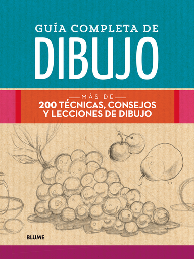 [9788417254896] GUÍA COMPLETA DE DIBUJO