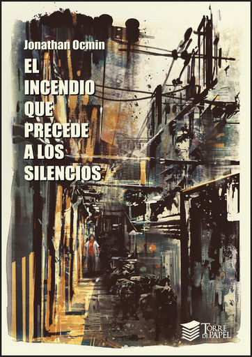 [9786124449154] EL INCENDIO QUE PRECEDE A LOS SILENCIOS