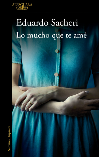 [9788420439365] LO MUCHO QUE TE AMÉ