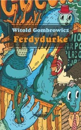 [9789873743047] FERDYDURKE