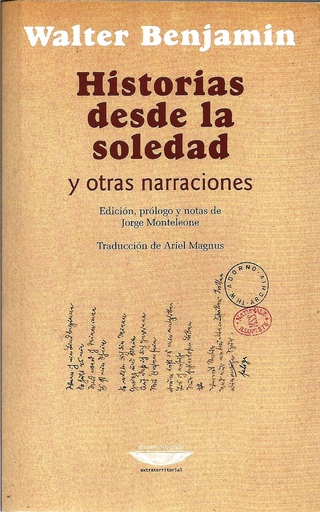 [9789871772834] HISTORIAS DESDE LA SOLEDAD Y OTRAS NARRACIONES