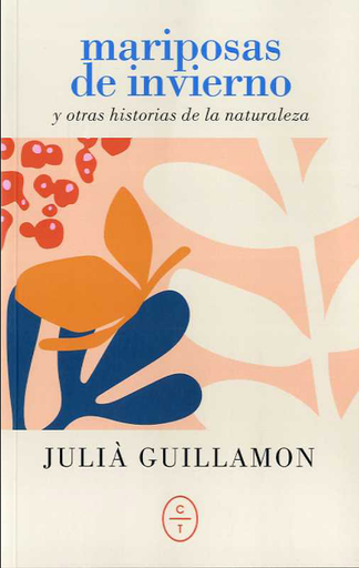 [9788412226706] MARIPOSAS DE INVIERNO Y OTRAS HISTORIAS DE LA NATURALEZA