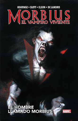 [9788413345185] MORBIUS: EL VAMPIRO VIVIENTE / EL HOMBRE LLAMADO MORBIUS
