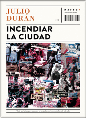 [9786124882579] INCENDIAR LA CIUDAD