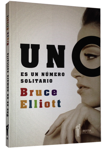 [9789871739899] UNO ES UN NÚMERO SOLITARIO
