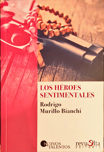 [9786124772436] LOS HÉROES SENTIMENTALES
