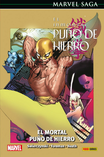 [9788491677956] EL INMORTAL PUÑO DE HIERRO 04: El mortal Puño de Hierro