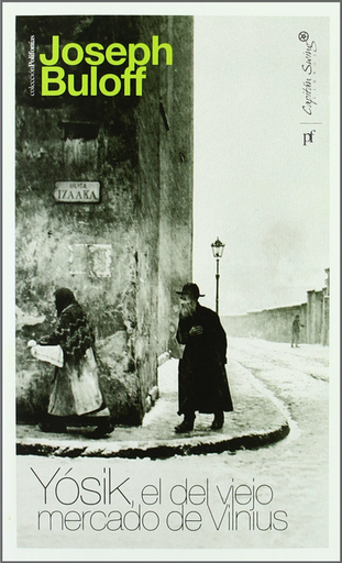 [9788493832797] YÓSIK, EL DEL VIEJO MERCADO DE VILNIUS