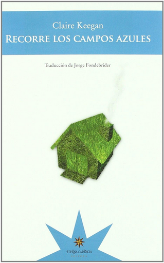 [9789872426668] RECORRE LOS CAMPOS AZULES