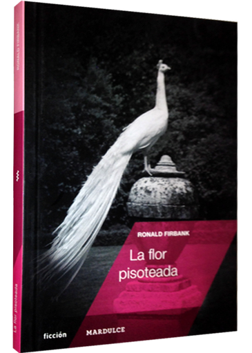 [9789872905460] LA FLOR PISOTEADA