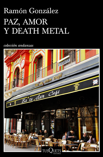 [9788490665961] PAZ, AMOR Y DEATH METHAL
