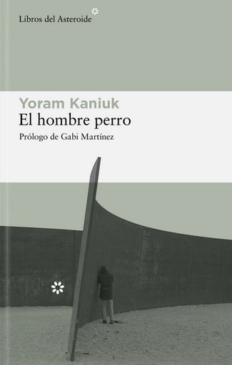 [9788493544898] EL HOMBRE PERRO