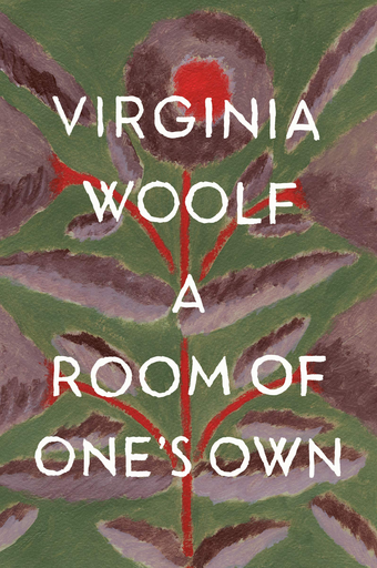 [9780156787338] A ROOM OF ONE'S OWN
