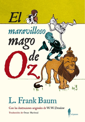 [9788494588570] EL MARAVILLOSO MAGO DE OZ