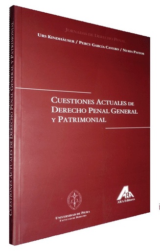 [000833] CUESTIONES ACTUALES DE DERECHO PENAL GENERAL Y PATRIMONIAL