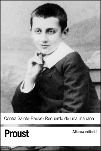 [9788491042082] CONTRA SAINT-BEUVE: RECUERDO DE UNA MAÑANA