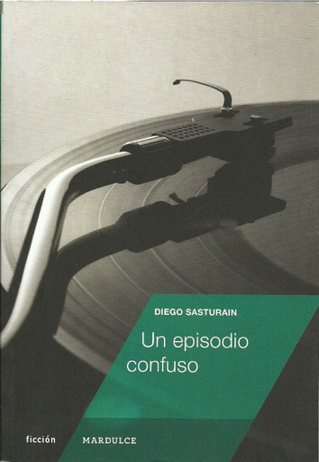 [9789872803148] UN EPISODIO CONFUSO