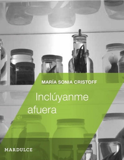 [9789872905491] INCLÚYANME AFUERA
