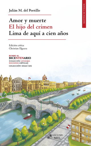 [9786125013170] AMOR Y MUERTE - EL HIJO DEL CRIMEN - LIMA DE AQUÍ A CIEN AÑOS