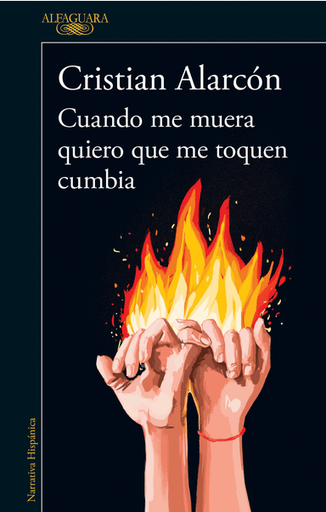 [9789877389203] CUANDO ME MUERA QUIERO QUE ME TOQUEN CUMBIA