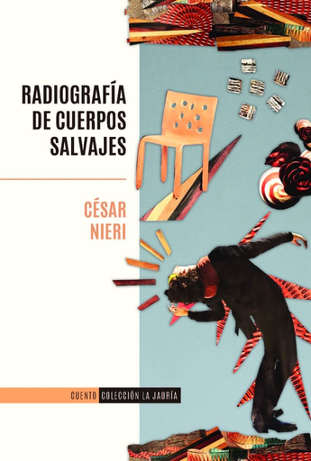 [9786124406195] RADIOGRAFÍA DE CUERPOS SALVAJES