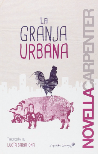 [9788494367632] LA GRANJA URBANA