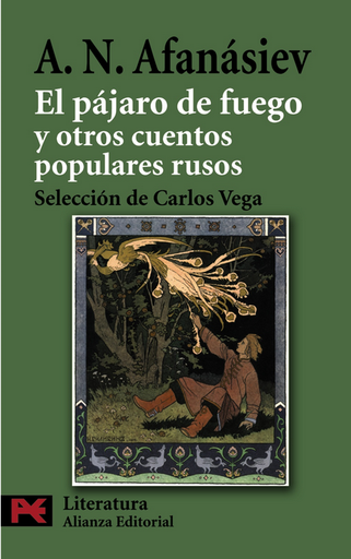[9788420663470] EL PÁJARO DE FUEGO Y OTROS CUENTOS POPULARES RUSOS