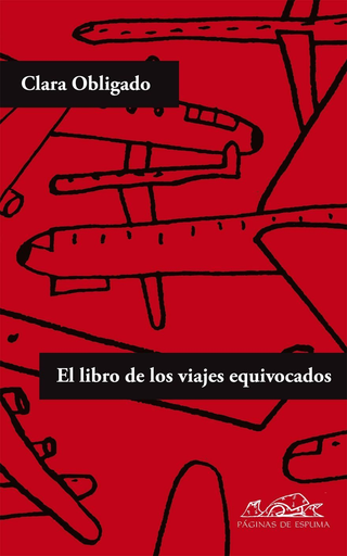 [9788483930526] EL LIBRO DE LOS VIAJES EQUIVOCADOS