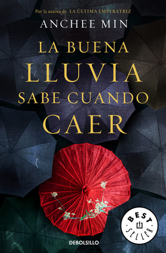 [9788466329286] LA BUENA LLUVIA SABE CUANDO CAER