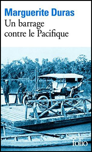 [9782070368822] UN BARRAGE CONTRE LE PACIFIQUE