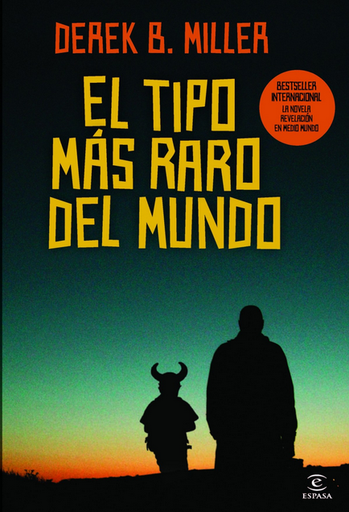 [9788467038309] EL TIPO MAS RARO DEL MUNDO