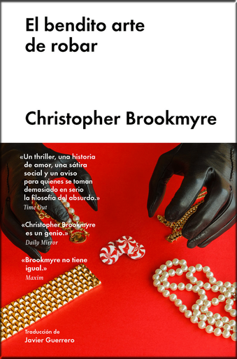 [9788416665884] EL BENDITO ARTE DE ROBAR