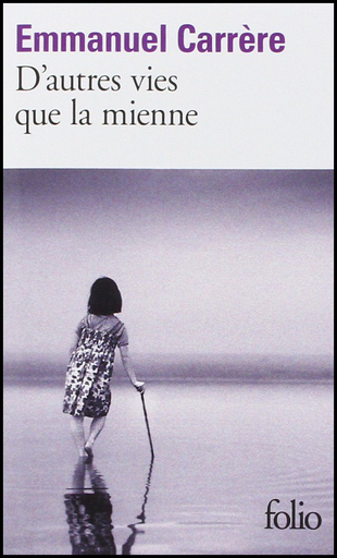 [9782070437825] D'AUTRES VIES QUE LA MIENNE