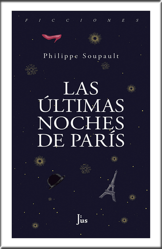 [9786079409623] LAS ÚLTIMAS NOCHES DE PARÍS