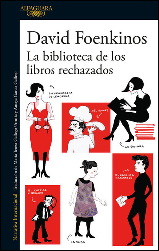 [9788420426372] LA BIBLIOTECA DE LOS LIBROS RECHAZADOS